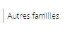 Autres familles